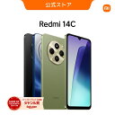 【2/6 00:00-4/30 23:59 6000円クーポン！】Redmi 14C 8GB + 256GB 6.88インチディスプレイ 大容量バッテリー 急速充電 5000万画素 メモリー拡張 超スリムボディ 低ブルーライトディスプレイ AI搭載デュアルカメラ 夜間撮影 美顔モード スマートフォン スマホ 14C